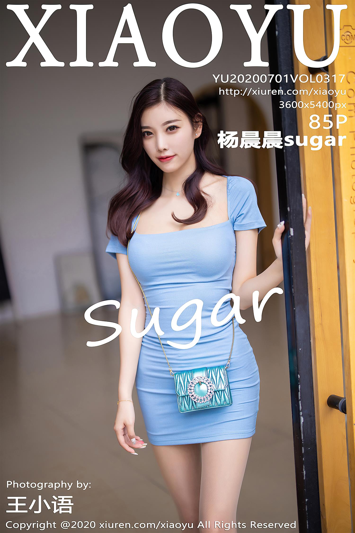 [XIAOYU语画界] 2020.07.01 VOL.317 杨晨晨sugar [86P]
