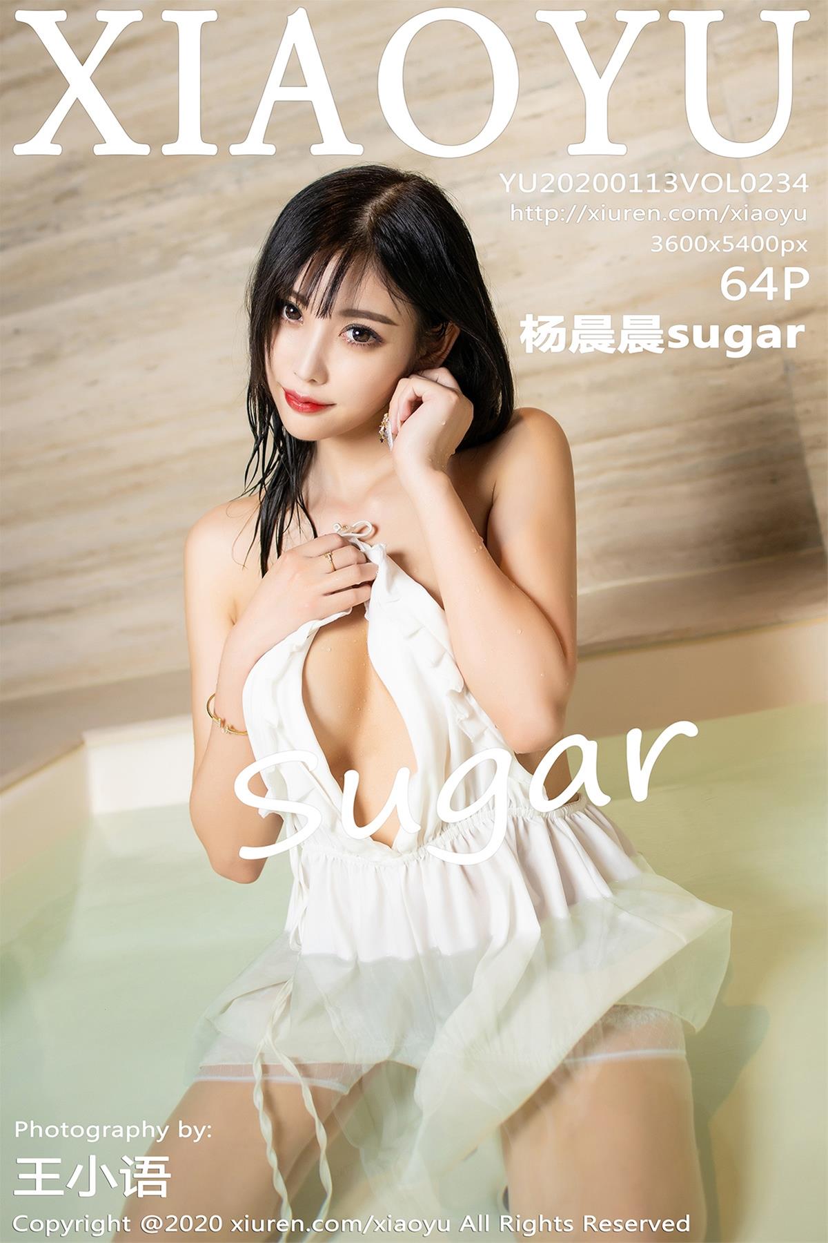 [XIAOYU语画界] 2020.01.13 VOL.234 杨晨晨sugar [65P]