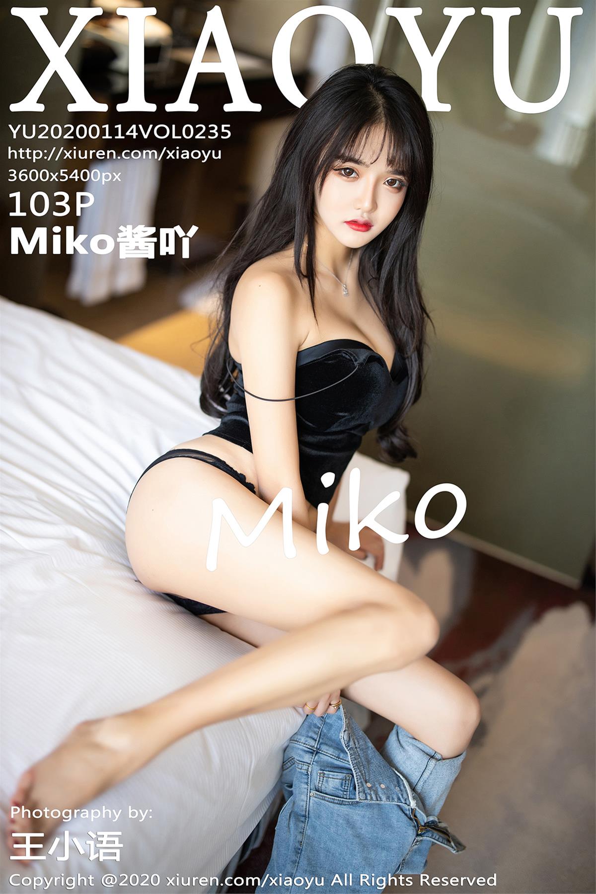 [XIAOYU语画界] 2020.01.14 VOL.235 Miko酱吖 [104P]
