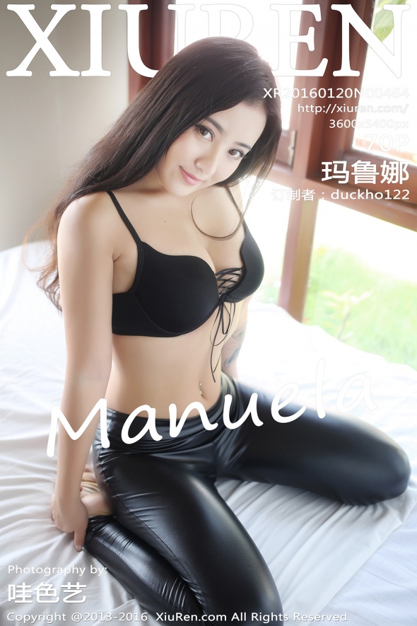 [XiuRen秀人网] 2016.01.20 NO.0464 Manuela玛鲁娜 [71P]