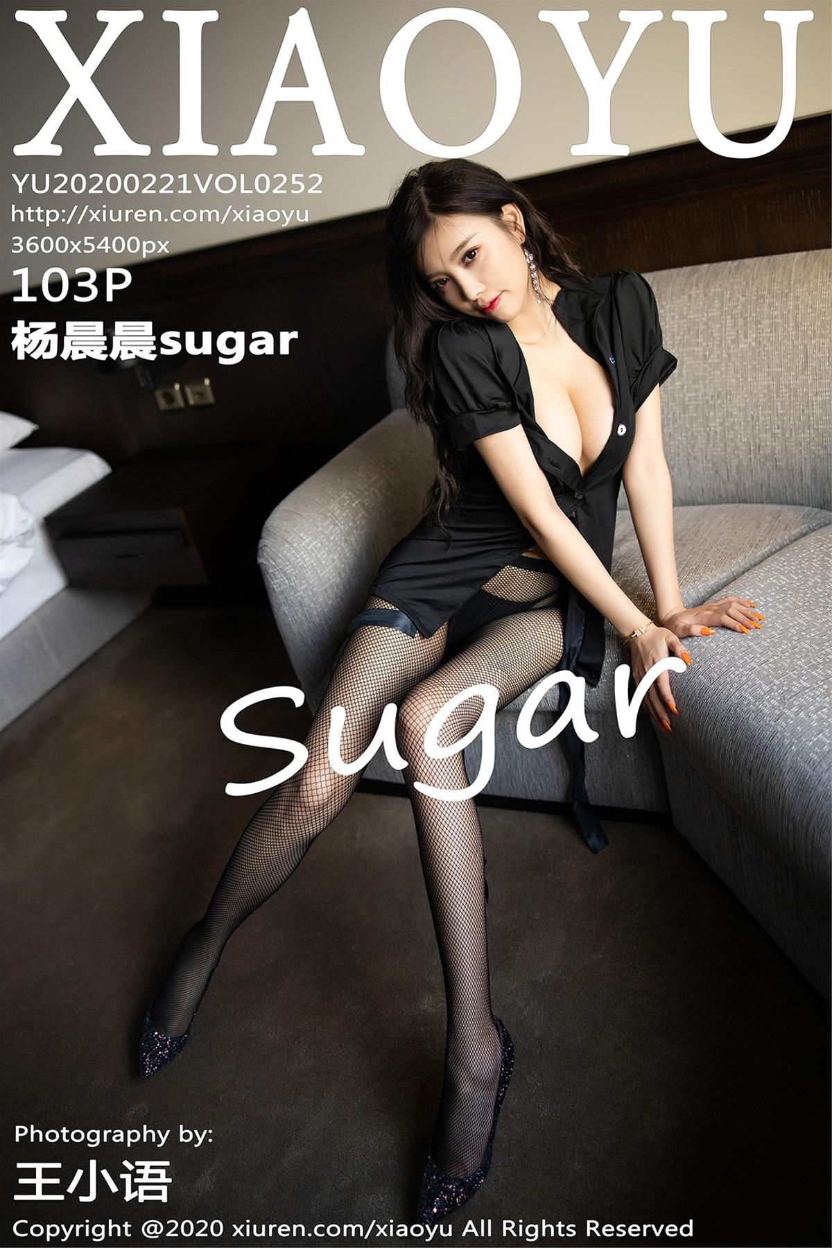 [XIAOYU语画界] 2020.02.21 VOL.252 杨晨晨sugar [104P]