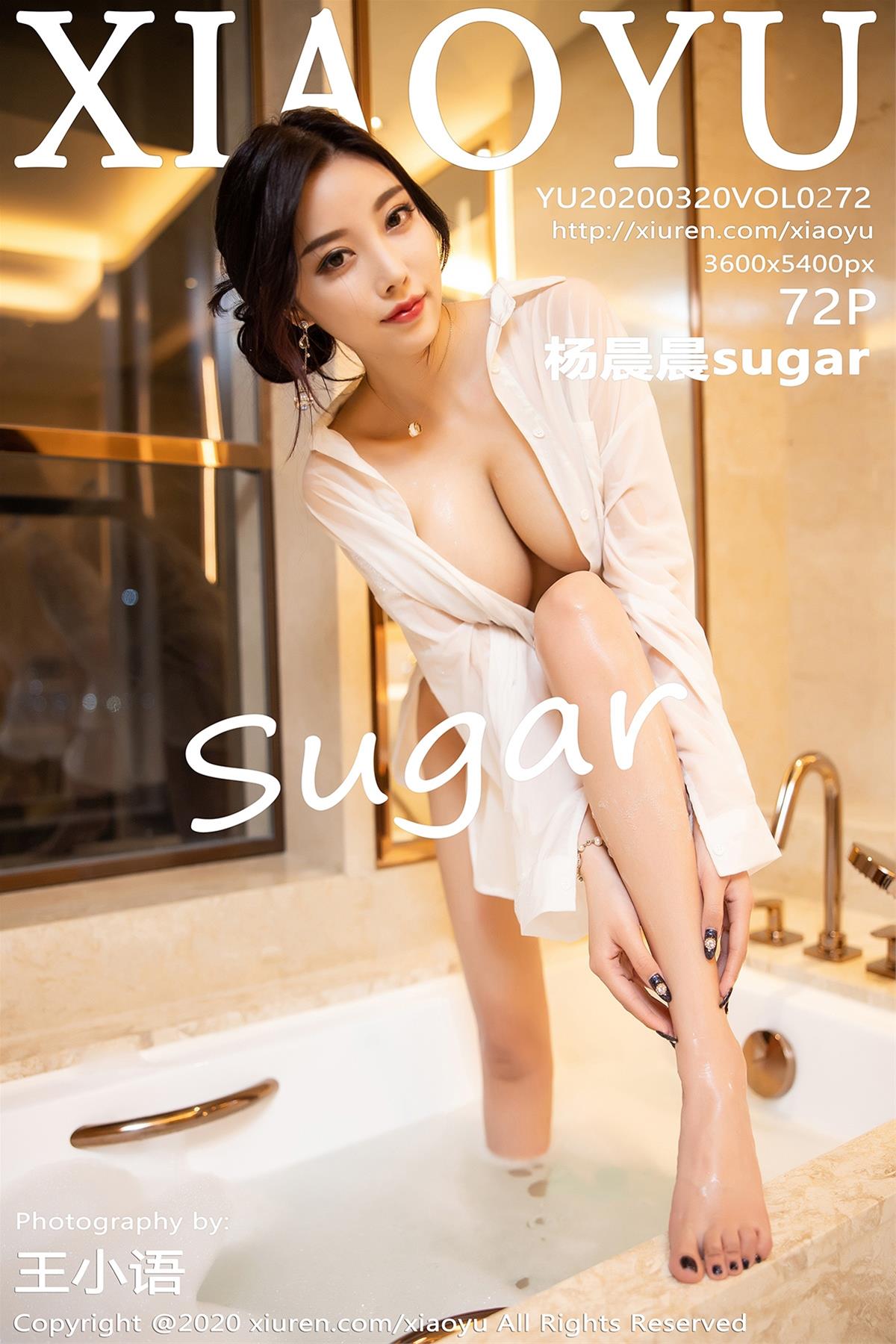 [XIAOYU语画界] 2020.03.20 VOL.272 杨晨晨sugar [73P]