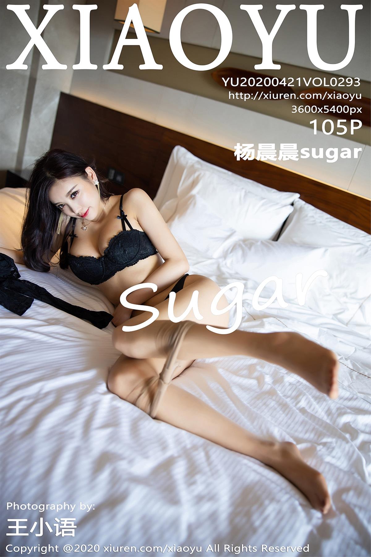 [XIAOYU语画界] 2020.04.21 VOL.293 杨晨晨sugar [106P]